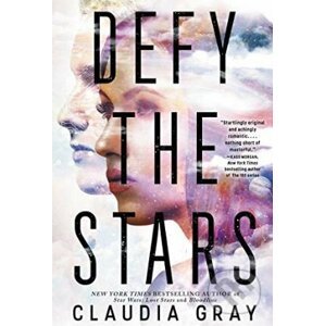 Defy the Stars - Claudia Gray