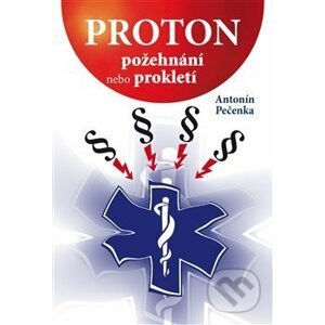 Proton - Antonín Pečenka