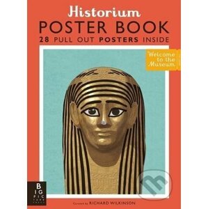 Historium Poster Book - Richard Wilkinson,‎ Katie Daynes