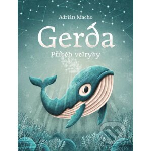Gerda: Příběh velryby - Adrián Macho