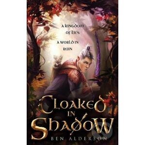 Cloaked in Shadow - Ben Alderson