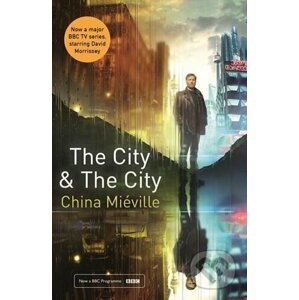 The City and The City - China Miéville