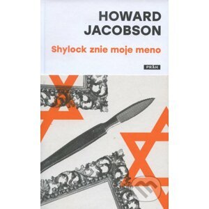 Shylock znie moje meno - Howard Jacobson