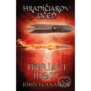 Hraničiarov učeň (Kniha druhá) - John Flanagan