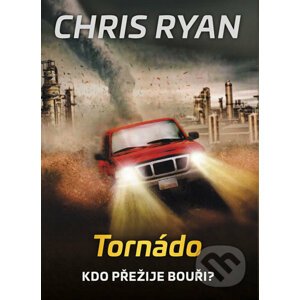 Tornádo - Chris Ryan