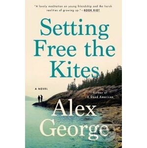 Setting Free the Kites - Alex George