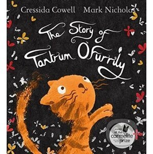 The Story of Tantrum O'Furrily - Cressida Cowell, Mark Nicholas (ilustrácie)