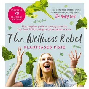 The Wellness Rebel - Plantbased Pixie