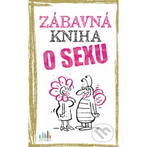 Zábavná kniha o sexu - Linus Höke, Peter Gitzinger