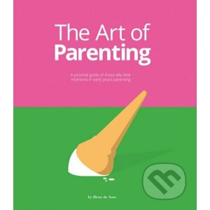 The Art of Parenting - Drew de Soto