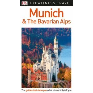 Munich and the Bavarian Alps - Dorling Kindersley