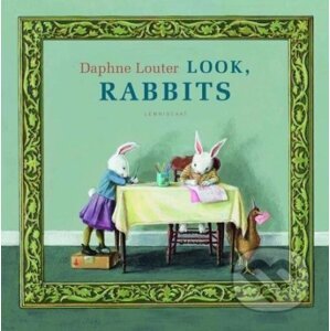 Look, Rabbits! - Daphne Louter