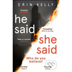 He Said / She Said - Erin Kelly