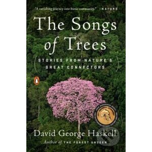 The Songs of Trees - George David Haskell