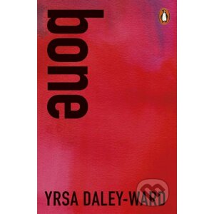 bone - Yrsa Daley-Ward
