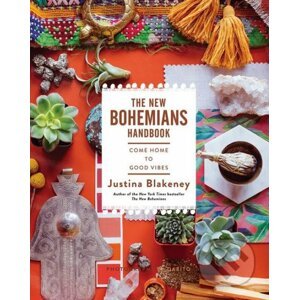 The New Bohemians Handbook - Justina Blakeney