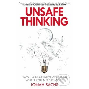 Unsafe Thinking - Jonah Sachs