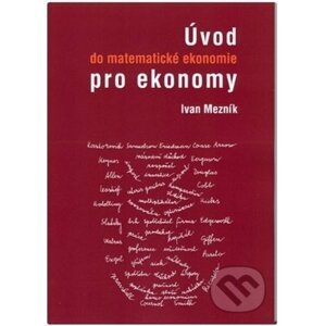 Úvod do matematické ekonomie pro ekonomy - Ivan Mezník