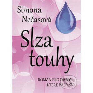 Slza touhy - Simona Nečasová