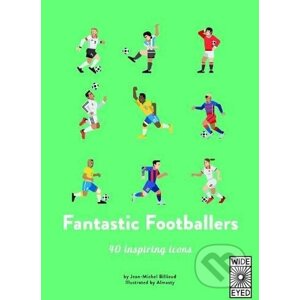 Fantastic Footballers - Jean-Michel Billioud