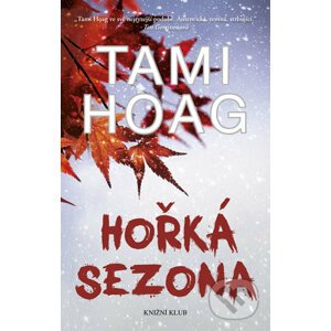 Hořká sezona - Tami Hoag