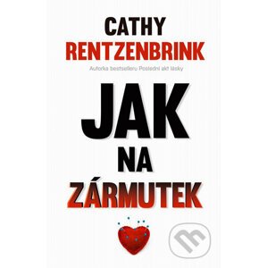 Jak na zármutek - Cathy Rentzenbrink