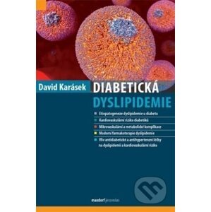 Diabetická dyslipidemie - David Karásek