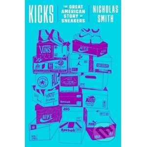 Kicks - Nicholas Smith
