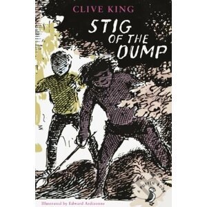 Stig of the Dump - Clive King, Edward Ardizzone (ilustrácie)