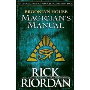 Brooklyn House Magician’s Manual - Rick Riordan