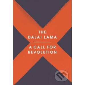 A Call for Revolution - Dalai Lama, Sofia Stril-Rever