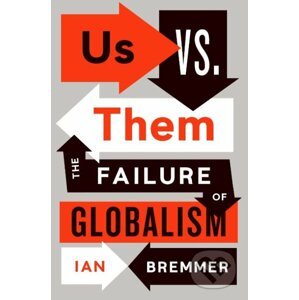 Us vs. Them - Ian Bremmer