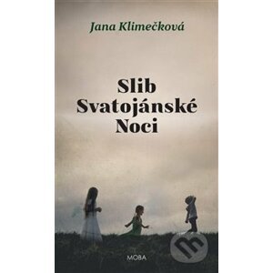 Slib svatojánské noci - Jana Klimečková