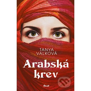 Arabská krev - Tanya Valková