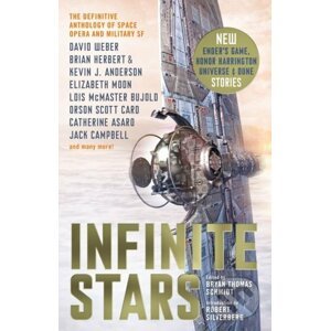 Infinite Stars - Robert Silverberg, David Weber, Jack Campbell a kol.