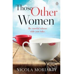 Those Other Women - Nicola Moriarty