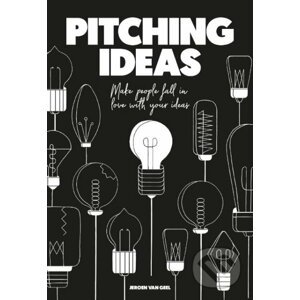 Pitching Ideas - Jeroen van Geel