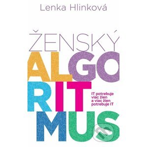 Ženský algoritmus - Lenka Hlinková