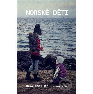 Norské děti - Hana Roguljič