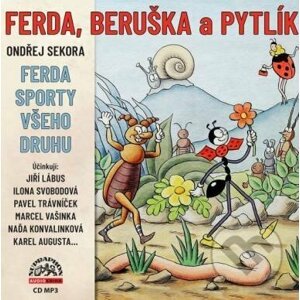 Ferda, Beruška a Pytlík & Ferda sporty všeho druhu - Ondřej Sekora
