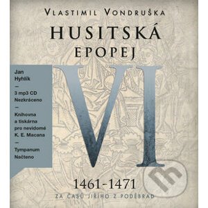 Husitská epopej VI - Vlastimil Vondruška