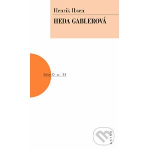 Heda Gablerová - Henrik Ibsen