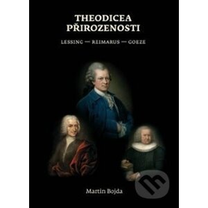 Theodicea přirozenosti - Martin Bojda