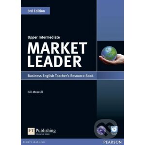 Market Leader - Upper Intermediate - Teacher's Resource Book - Bill Mascull, Lizzie Wright