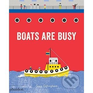 Boats Are Busy - Sara Gillingham