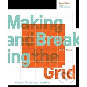 Making and Breaking the Grid - Timothy Samara