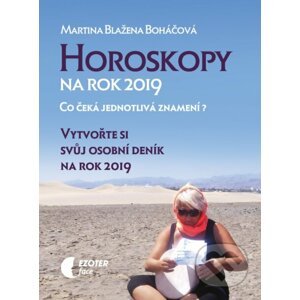 Horoskopy na rok 2019 - Martina Blažena Boháčová