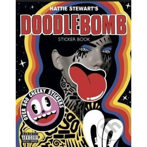 Hattie Stewart's Doodlebomb Sticker Book - Hattie Stewart
