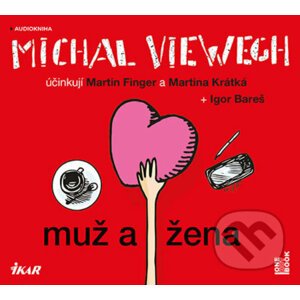 Muž a žena (audiokniha) - Michal Viewegh
