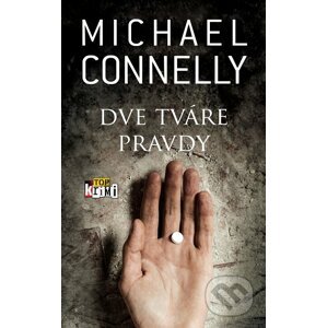 E-kniha Dve tváre pravdy - Michael Connelly